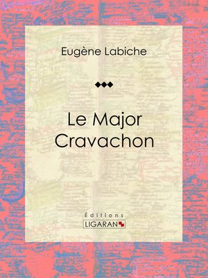 cover image of Le Major Cravachon